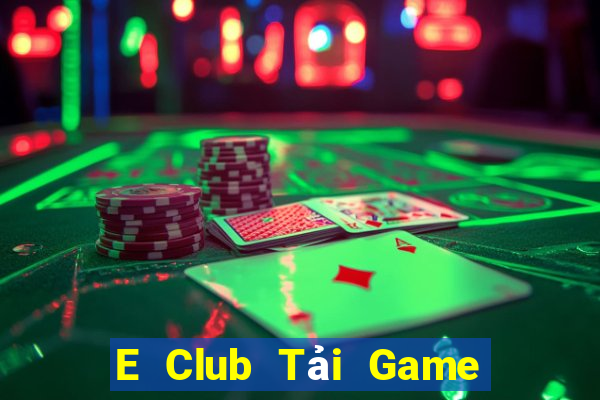 E Club Tải Game Bài B52