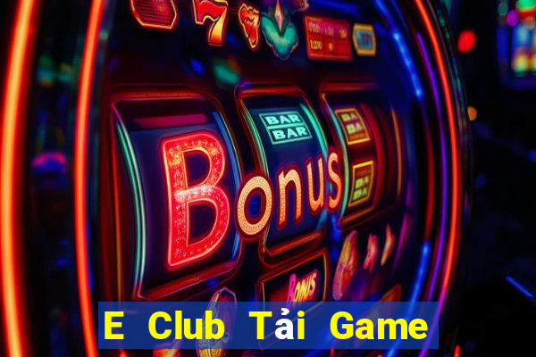 E Club Tải Game Bài B52