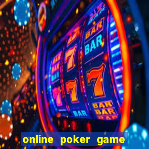 online poker game real money