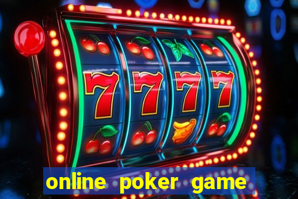 online poker game real money