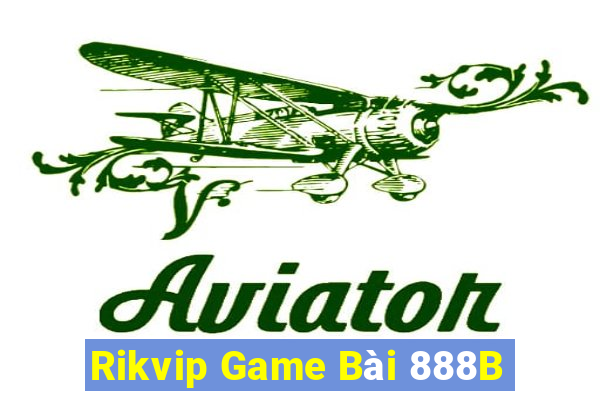 Rikvip Game Bài 888B