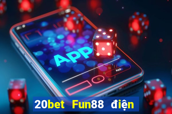 20bet Fun88 điện thoại di động Color Regal