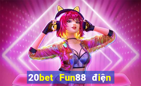 20bet Fun88 điện thoại di động Color Regal