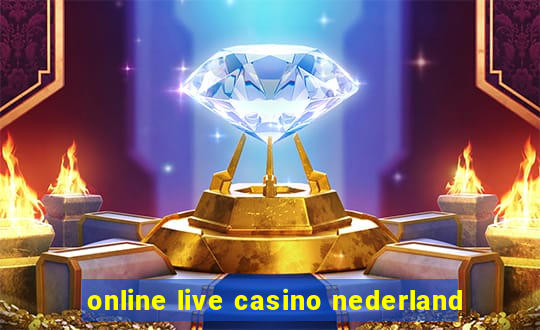 online live casino nederland