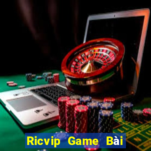 Ricvip Game Bài Quay Hũ