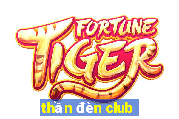 thần đèn club