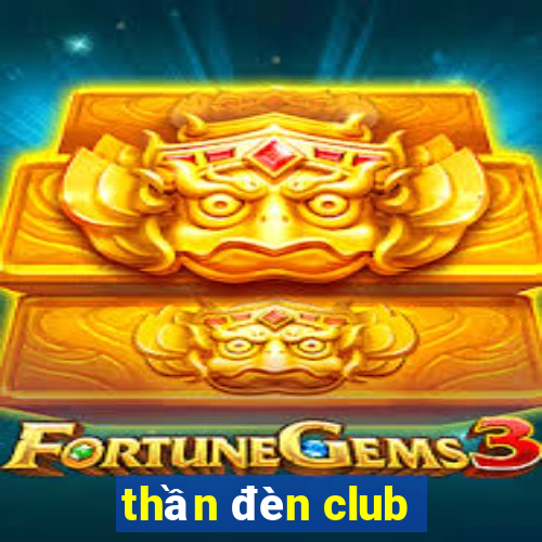 thần đèn club