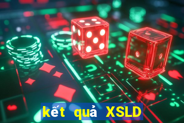 kết quả XSLD ngày 29