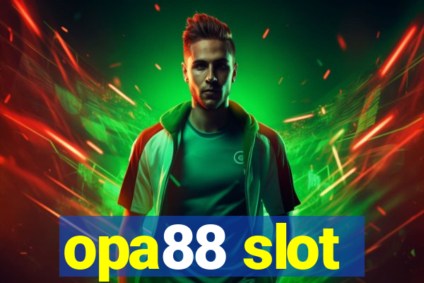 opa88 slot