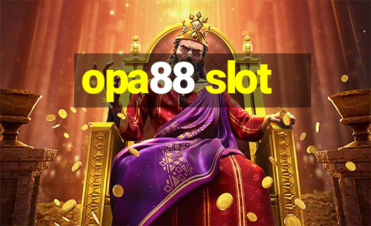 opa88 slot