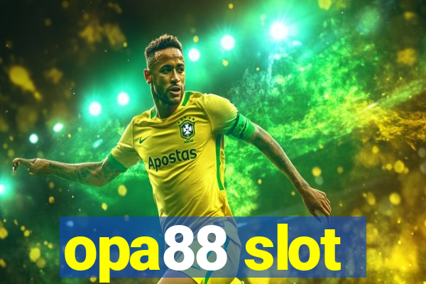 opa88 slot