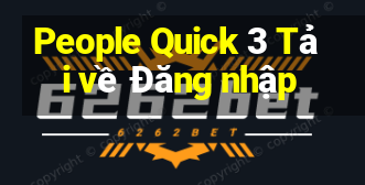 People Quick 3 Tải về Đăng nhập