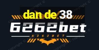 dan de 38