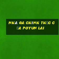 Nhà ga chính thức của POYUN LAI