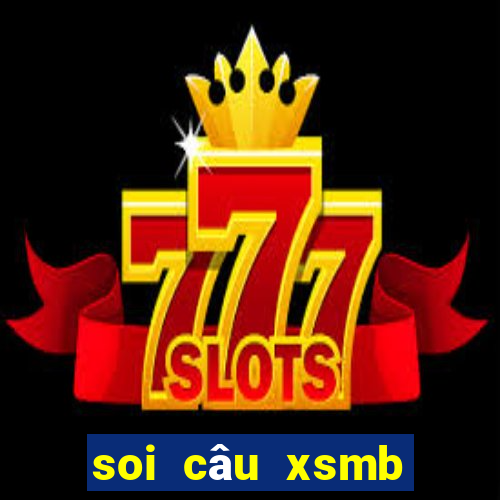 soi câu xsmb kubet ku casino