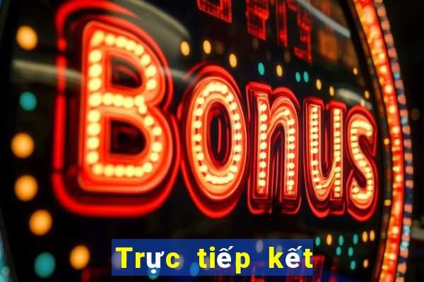 Trực tiếp kết quả XSBL hôm nay