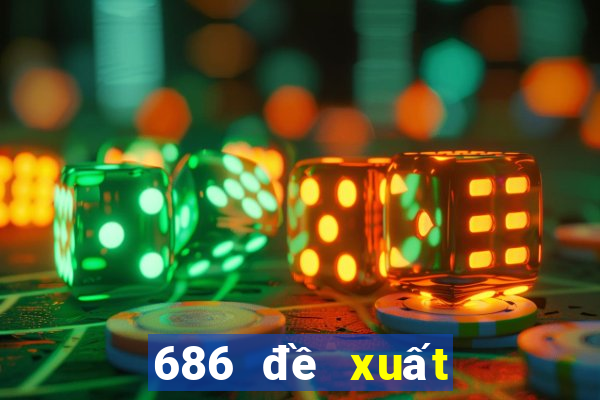 686 đề xuất cho game bài