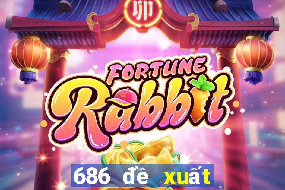 686 đề xuất cho game bài