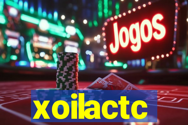 xoilactc