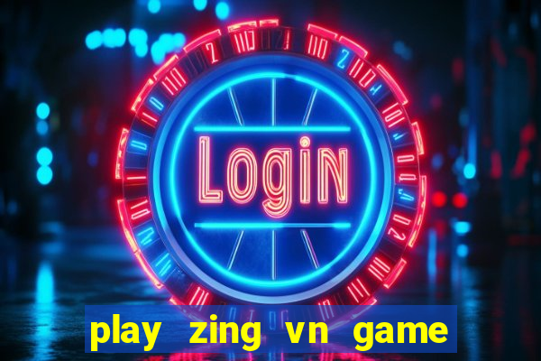 play zing vn game bida card online