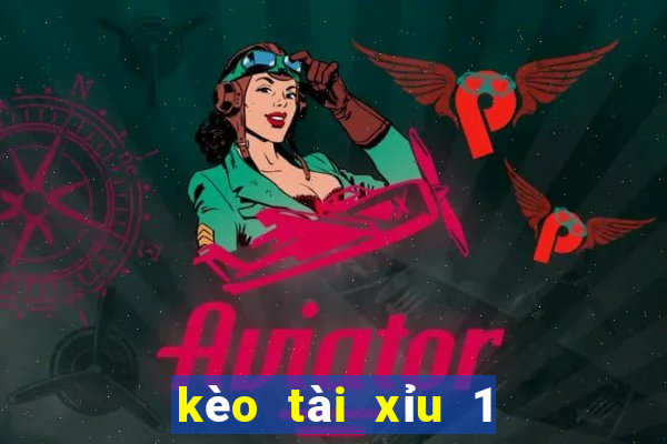 kèo tài xỉu 1 3 4 là sao