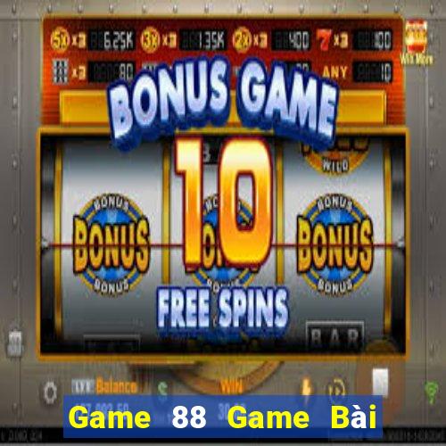 Game 88 Game Bài 52Fun Đổi Thưởng