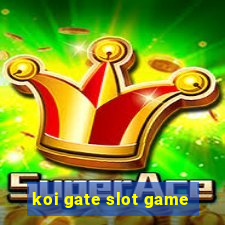 koi gate slot game