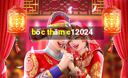 bốc thăm c1 2024