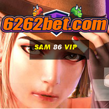 sam 86 vip