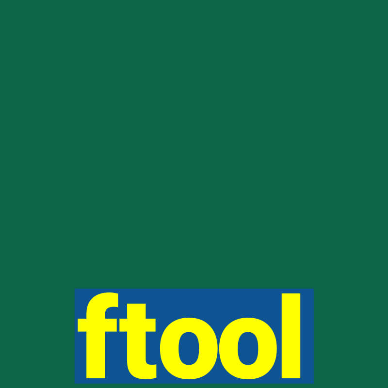 ftool