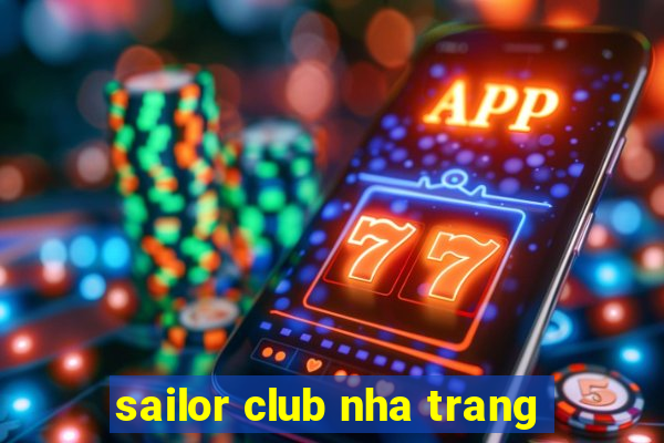 sailor club nha trang