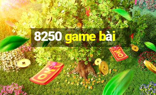 8250 game bài