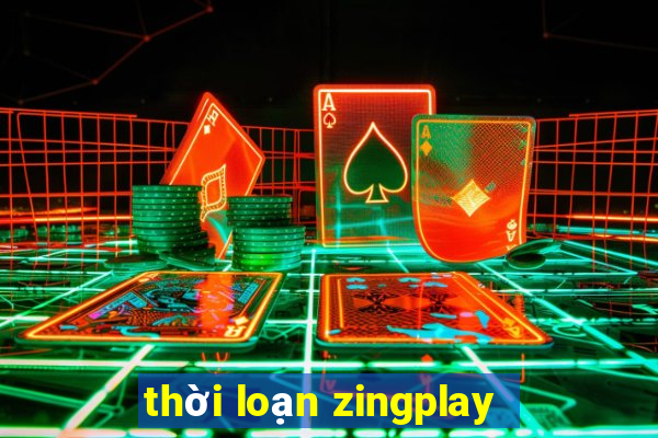 thời loạn zingplay