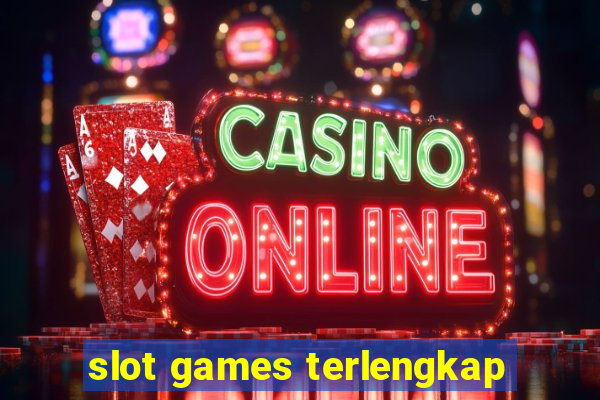 slot games terlengkap