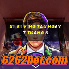 xổ số vũng tàu ngày 7 tháng 6