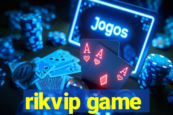 rikvip game