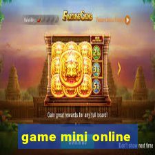 game mini online