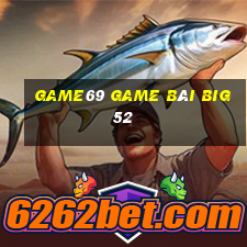 Game69 Game Bài Big52