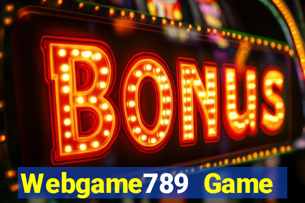 Webgame789 Game Bài Hay Nhất Hiện Nay