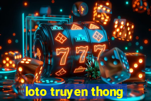 loto truyen thong