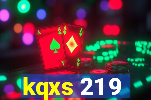 kqxs 21 9