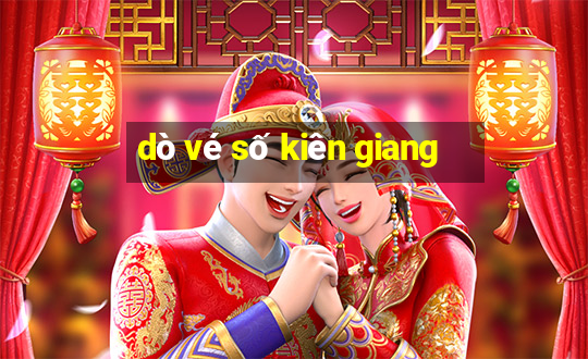 dò vé số kiên giang