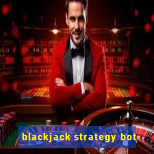 blackjack strategy bot