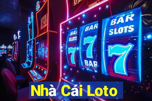 Nhà Cái Loto