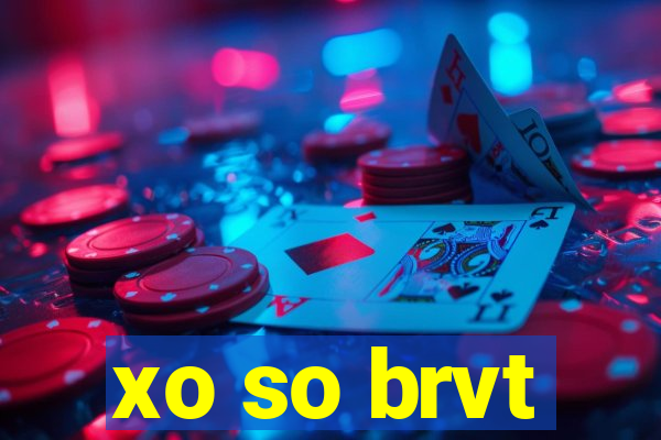 xo so brvt