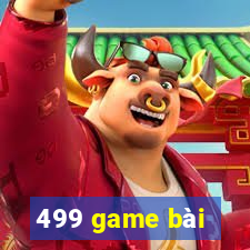 499 game bài