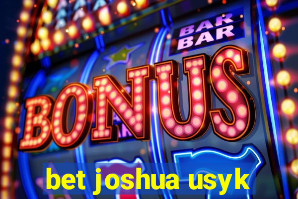 bet joshua usyk