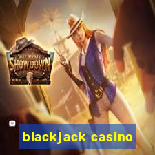 blackjack casino