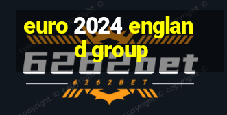 euro 2024 england group