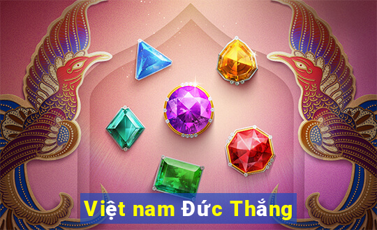 Việt nam Đức Thắng